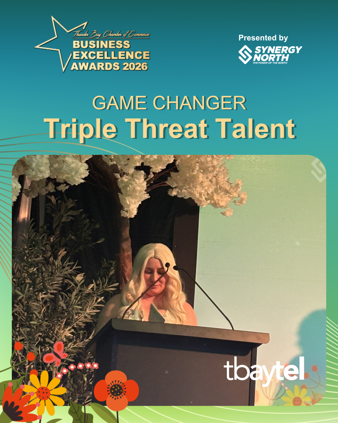 2026 Business Excellence Award. Game Changer. Triple Threat Talent. 